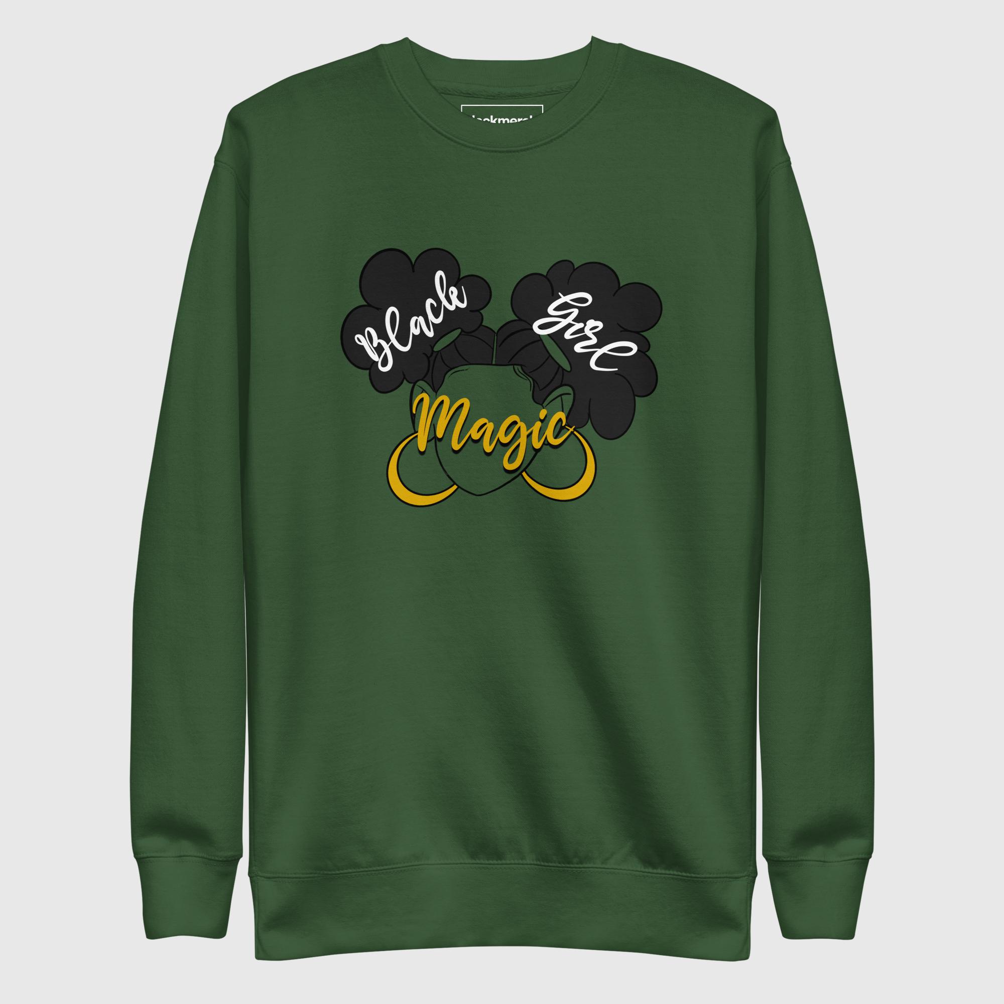 unisex-premium-sweatshirt-forest-green-front-690a4ff7d22a9.jpg Black Girl Magic Sweatshirt - Image 1