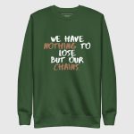 Nothing to Lose Sweatshirt - Image 2